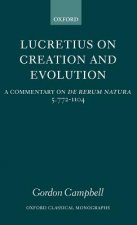 Lucretius on Creation and Evolution