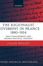 Regionalist Movement in France 1890-1914