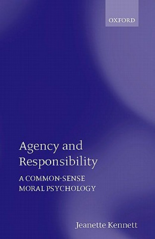 Agency and Responsibility