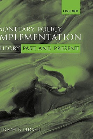 Monetary Policy Implementation