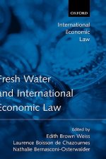 Fresh Water and International Economic Law