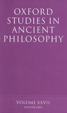 Oxford Studies in Ancient Philosophy XXVII