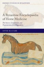 Byzantine Encyclopaedia of Horse Medicine