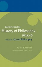 Hegel: Lectures on the History of Philosophy 1825-6