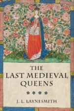 Last Medieval Queens