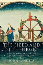 Field and the Forge