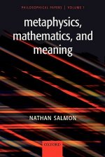 Metaphysics, Mathematics, and Meaning