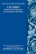 Cicero: Speech on Behalf of Publius Sestius