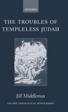 Troubles of Templeless Judah