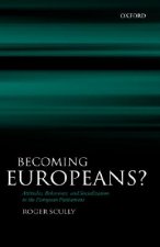 Becoming Europeans?