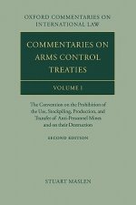 Commentaries on Arms Control Treaties Volume 1