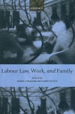 Labour Law, Work, and Family