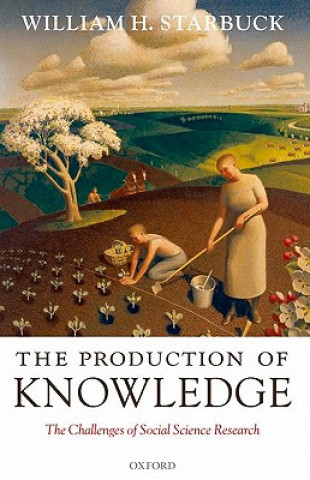 Production of Knowledge