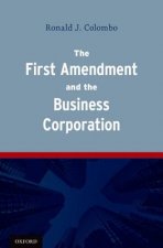 First Amendment and the Business Corporation