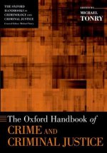 Oxford Handbook of Crime and Criminal Justice