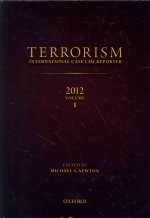 TERRORISM: INTERNATIONAL CASE LAW REPORTER 2012
