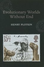 Evolutionary Worlds without End