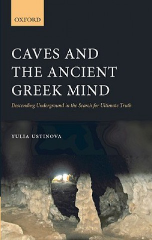 Caves and the Ancient Greek Mind