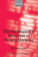Paradigmatic Structure of Person Marking