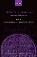 Interfaces in Linguistics