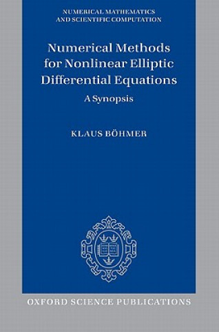 Numerical Methods for Nonlinear Elliptic Differential Equations