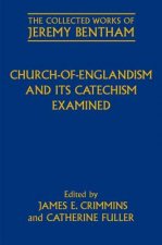 Church-of-Englandism and its Catechism Examined