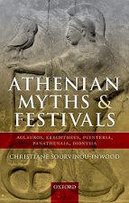 Athenian Myths and Festivals