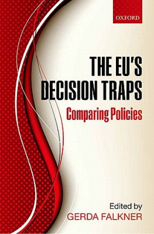 EU's Decision Traps