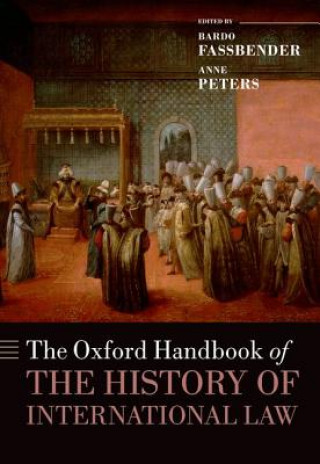 Oxford Handbook of the History of International Law