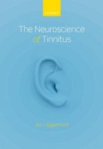 Neuroscience of Tinnitus