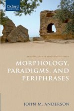Substance of Language Volume II: Morphology, Paradigms, and Periphrases