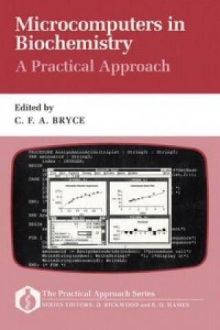 Microcomputers in Biochemistry: A Practical Approach