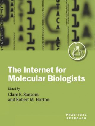 Internet for Molecular Biologists