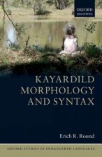 Kayardild Morphology and Syntax