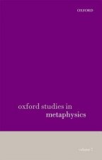 Oxford Studies in Metaphysics volume 7