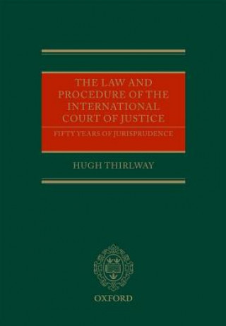 Law and Procedure of the International Court of Justice