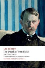 Death of Ivan Ilyich and Other Stories