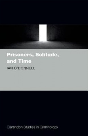 Prisoners, Solitude, and Time