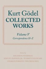 Kurt Goedel: Collected Works: Volume V