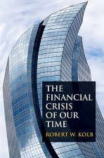 Financial Crisis of Our Time