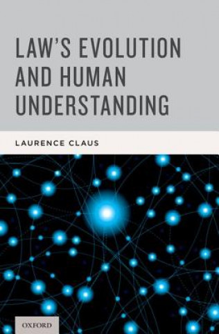 Law's Evolution and Human Understanding