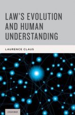 Law's Evolution and Human Understanding