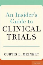 Insider's Guide to Clinical Trials