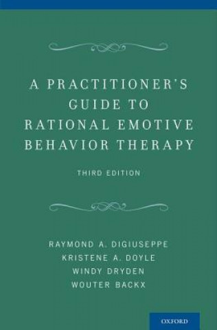 Practitioner's Guide to Rational-Emotive Behavior Therapy