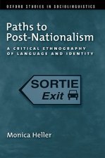 Paths to Post-Nationalism