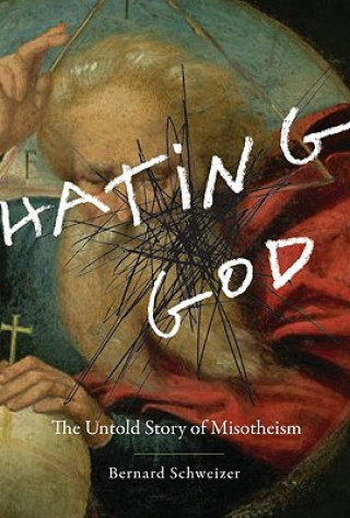 Hating God