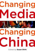 Changing Media, Changing China