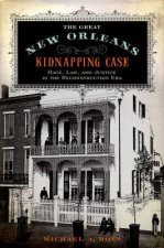 Great New Orleans Kidnapping Case