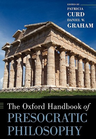 Oxford Handbook of Presocratic Philosophy