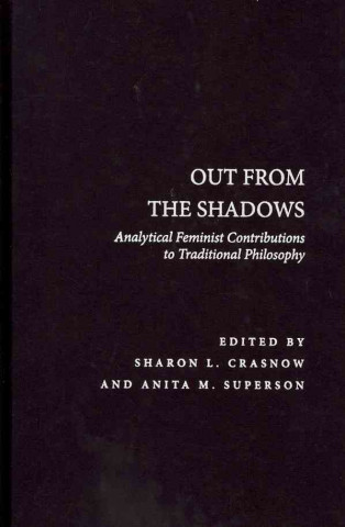 Out from the Shadows